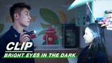 Nan Chu was Caught Stealing Snacks by Lin Luxiao | Bright Eyes in the Dark EP07 | 他从火光中走来 | iQIYI
