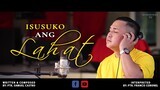 Isusuko Ang Lahat |Tagalog Christian Worship Song