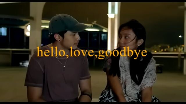 Hello,love goodbye Full movie ｜ Kathryn bernardo, Alden richards.