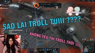 TOP KHOẢNH KHẮC LIÊN MINH HUYỀN THOẠI #3: Nữ streamer buồn thiu, chết vì đồng đội troll