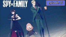 SPY X FAMILY EPISODE 35 (TAGALOG DUB)