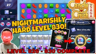 CANDY CRUSH SAGA: LEVEL 826-830 (iOS) NIGHTMARISHLY HARD LEVEL 830‼️FREE BOOSTER 1HR FROM CLAIM PACK