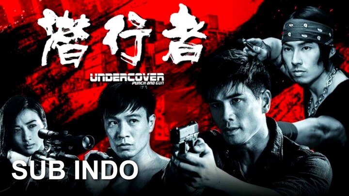 Undercover vs Undercover (2019) SUB INDO