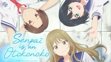 Senpai wa Otokonoko - Tập 1 [Việt sub]