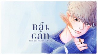 [Vietsub] Rất cần - Nhan Nhân Trung