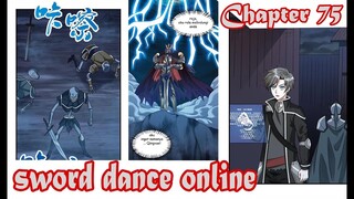 Sword Dance Online chapter 75 Bahasa Indonesia