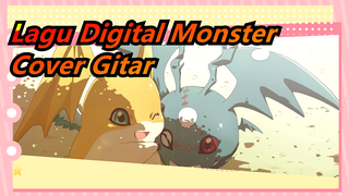 [Digital Monster / Lagu Evolusi] Gitar Hodgepodge