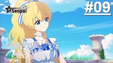 Một Ngày Nọ, Mình Bỗng Dưng Trở Thành Công Chúa - Tập 09 (Vietsub)