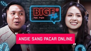 ANGIE, SANG PACAR ONLINE SEMUA BOCILTRON! - Bigetalk w/ Angie