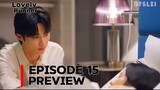 Lovely Runner |Episode 15 Preview | ByeonWooSeok & KimHyeYoon | 24.05.21 BFSLEI