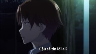 Bạn sẽ tin ai ? #AniMeme