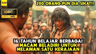 Pria Ini Belajar 7 Aliran Beladiri Selama 16 Tahun Untuk Melawan Satu Kerajaan - ALUR CERITA FILM