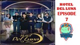 Hotel del Luna Episode 7