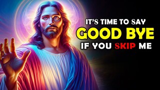 God Says: Don't Skip, I Want To Be With You, My Child | Jesus Affirmations | God Message Today