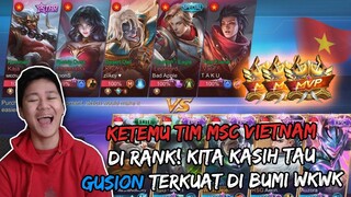 PAKE GUSION KETEMU TIM MSC VIETNAM DI RANK OVERCLOCKERS! AUTO BANTAI