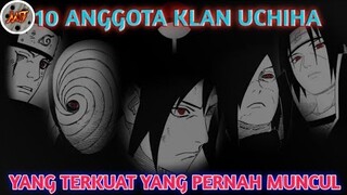 10 ANGGOTA UCHIHA TERKUAT YANG PERNAH MUNCUL #Reviewuchiha