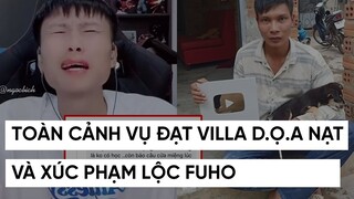 TOÀN CẢNH VỤ ĐẠT VILLA X.Ú.C P.H.Ạ.M LỘC FUHO