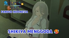 [FANDUB INDONESIA] Shikiya Menggoda🥵- Makeine: Too Many Losing Heroines! | Make Heroine ga Oosugiru