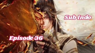 Swallowing The Heavens Episode 36 Sub Indo