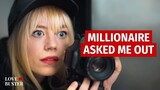 MILLIONAIRE ASKED ME OUT | @LoveBuster_