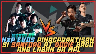 NXP EVOS PINAGPRAKTISAN SI SANFORD AT DOGIE BAGO ANG LABAN SA MPL