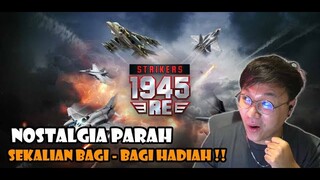 BARU RILIS ! GAME RINGAN YANG NGINGETIN MASA KECIL - STRIKERS 1945: RE ! BAGI BAGI HADIAH REAL !!