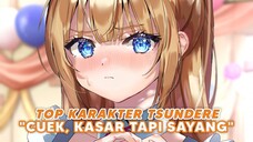 Top 4 Waifu Tsundere "Sok Cuek Padahal Bucin Parah"