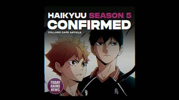 Haikyuu Season 5 has been confirmed by Collabo Cafe. Official