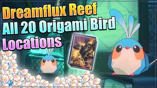 Dreamflux Reef | 20 Origami Bird Locations | Honkai: Star Rail 2.2