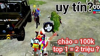 PUBG Mobile - Kèo Chảo 1 Kill = 100k + Top 1 = 2 Triệu Và Cái Kết Cực Đắng..