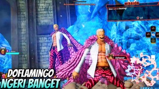 TERNYATA DOFLAMINGO SEMERIKAN INI!! - One Piece Pirate Warrior 4