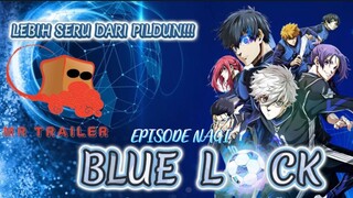 VIBES PIALA DUNIA || TRAILER BLUE LOCK EPISODE NAGI