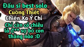 [ VGVD ] Đấu sĩ Solo tay đôi cực mạnh Cuồng Thiết - CÒN CHIÊU THÌ AI CŨNG CHẤP :Đ