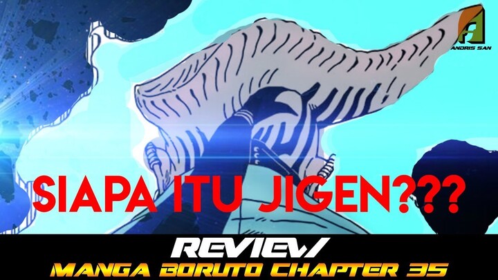 JIGEN OTSUTSUKI??? REVIEW MANGA BORUTO CHAPTER 35