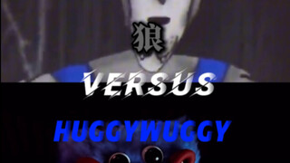 ［论战］狼V S huggywuggy
