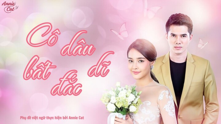 CÔ DÂU BẤT ĐẮC DĨ - JAO SAO JAM YOM | EP03 [2/3]