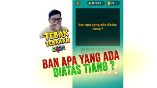 Ban apa yang ada diatas Tiang, apa hayooo