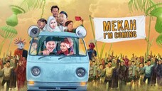 Mekah I'm Coming ( 2019 )