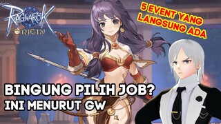 BESOK RILIS GES PILIH JOB APA KALIAN RAGNAROK ORIGIN GLOBAL