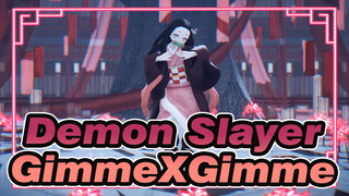 Demon Slayer|【MMD】◣GimmeXGimme◥Nezuko Gaya Hoge