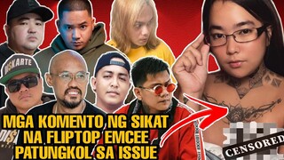 MGA SIKAT NA FLIPTOP EMCEE NAGKOMENTO SA SINABI NI VANESSA NA NASA FLIPTOP ANG TINU2KOY NYANG RAPPER