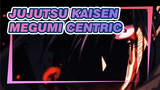 “I Quit” | Jujutsu Kaisen Megumi Centric