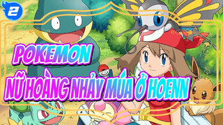 Pokemon|Nữ hoàng nhảy múa ở Hoenn-May_2