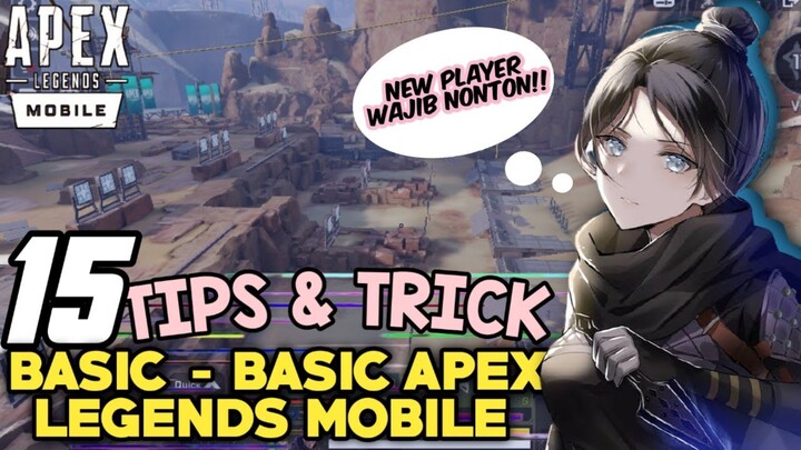 TIPS & TRICK BASIC APEX LEGENDS MOBILE丨15 TIPS MOVEMENT BAGI PEMULA APEX LEGENDS MOBILE INDONESIA