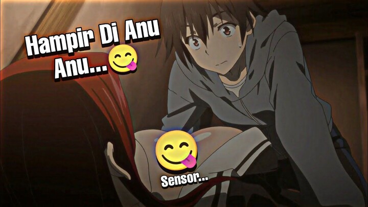 Ketika Lu Mau Di Anu Anu Sama Cewe...