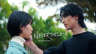 Nevertheless: The Shapes of Love Eps 02 (Sub Indo)