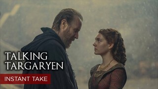 House of the Dragon Episode 5 Podcast | Talking Targaryen - Instant Take