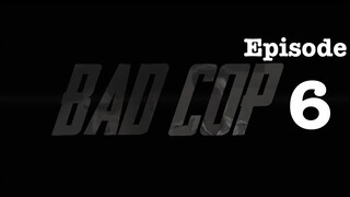 Fesku_Movies | Bad Cop | S01 | Episode 06 | Fesku_Entertainment | HD