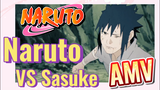 [Naruto] AMV | Naruto VS Sasuke