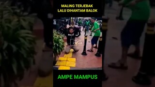 CURANMOR MAMPUS KENA HANTAMAN BALOK